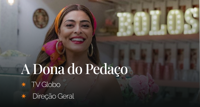 A dona do pedaco